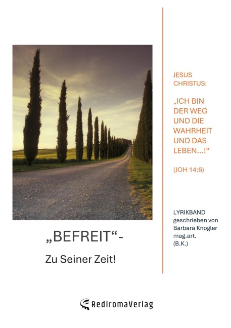 Befreit - Zu Seiner Zeit! - Barbara Knogler