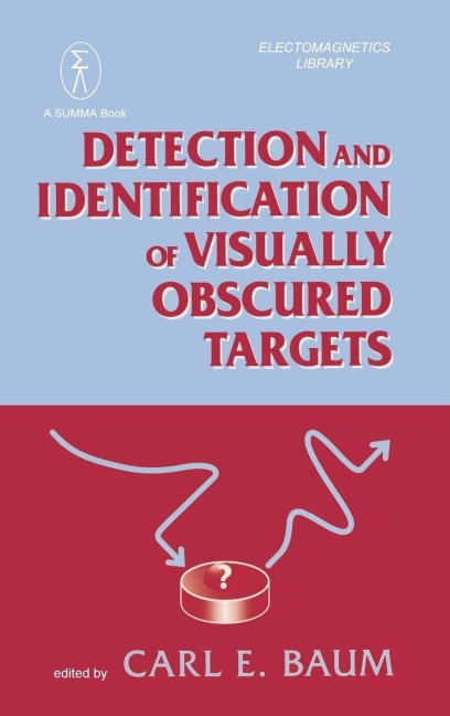 Detection And Identification Of Visually Obscured Targets - Carl E. Baum