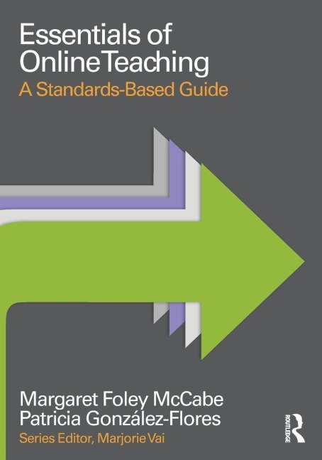 Essentials of Online Teaching - Margaret Foley McCabe, Patricia González-Flores