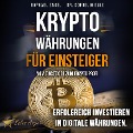Cover-Bild zum Titel 'Kryptowährungen ¿ Vom Einsteiger zum Krypto Profi: Erfolgreich investieren in digitale Währungen. Handeln mit Bitcoin, Ethereum, Blockchain, Token & Co. für maximale Gewinnerzielung' von 'Raphael Engel'