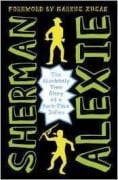 Cover-Bild zum Titel 'The Absolutely True Diary of a Part-Time Indian' von 'Sherman Alexie'