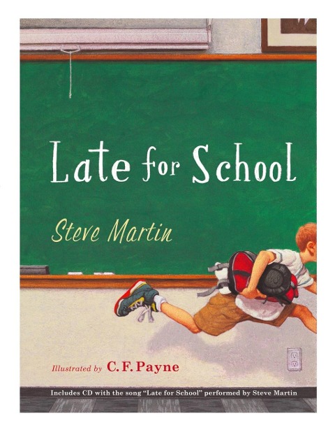 Late for School - Steve Martin