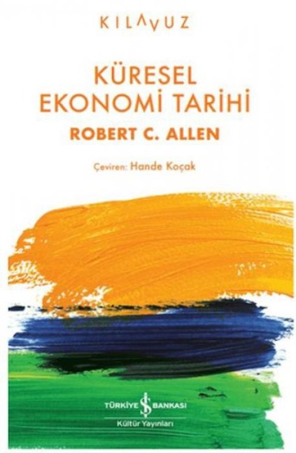 Küresel Ekonomi Tarihi - Robert C. Allen
