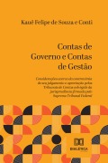 Cover-Bild zum Titel 'Contas de Governo e Contas de Gestão' von 'Kauê Felipe de Souza e Conti'
