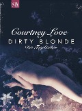 Cover-Bild zum Titel 'Dirty Blonde' von 'Courtney Love'
