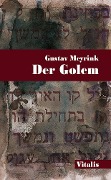 Cover-Bild zum Titel 'Der Golem' von 'Gustav Meyrink'