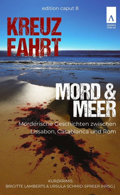 Kreuzfahrt, Mord und Meer - Fenna Willams, Mark Jischinski, Kerstin Lange, Brigitte Vollenberg, Tatjana Flade