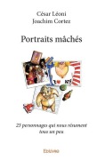Cover-Bild zum Titel 'Portraits mâchés' von 'César Léoni, Cortez Joachim'