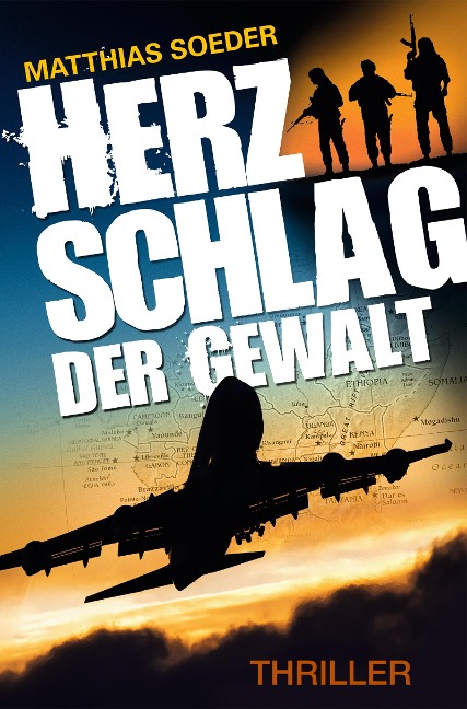 Herzschlag der Gewalt - Matthias Soeder