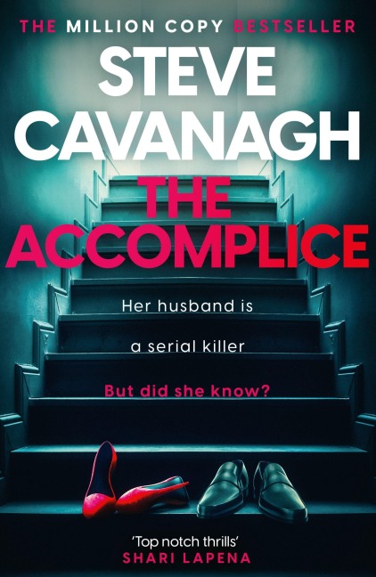 The Accomplice - Steve Cavanagh