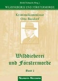 Cover-Bild zum Titel 'Wilddieberei und Förstermorde 2' von ''