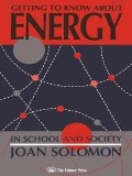 Cover-Bild zum Titel 'Getting To Know About Energy In School And Society' von 'Joan Solomon'