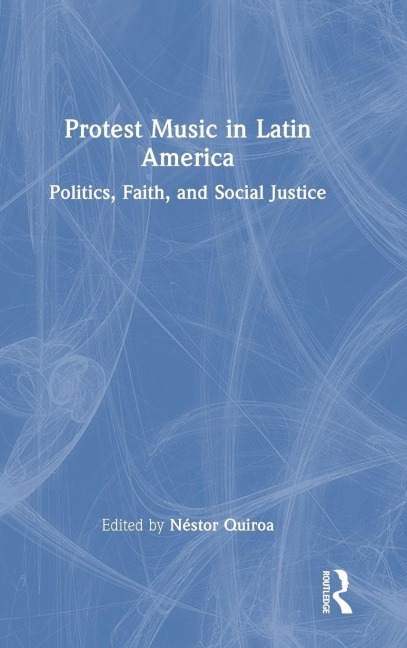 Protest Music in Latin America - 