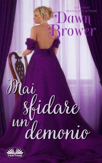 Mai Sfidare Un Demonio - Dawn Brower