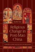 Cover-Bild zum Titel 'Religious Change in Post-Mao China' von 'Yanfei Sun'