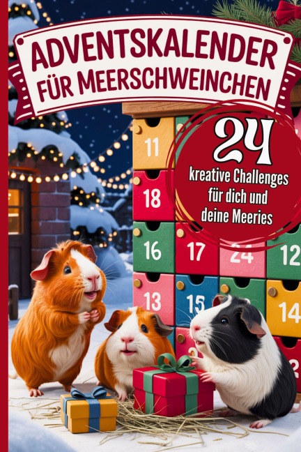 Adventskalender für Meerschweinchen - cth Edition