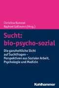 Cover-Bild zum Titel 'Sucht: bio-psycho-sozial' von ''