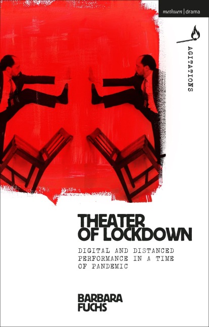 Theater of Lockdown - Barbara Fuchs