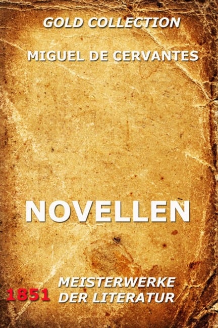 Novellen - Miguel De Cervantes Saavedra