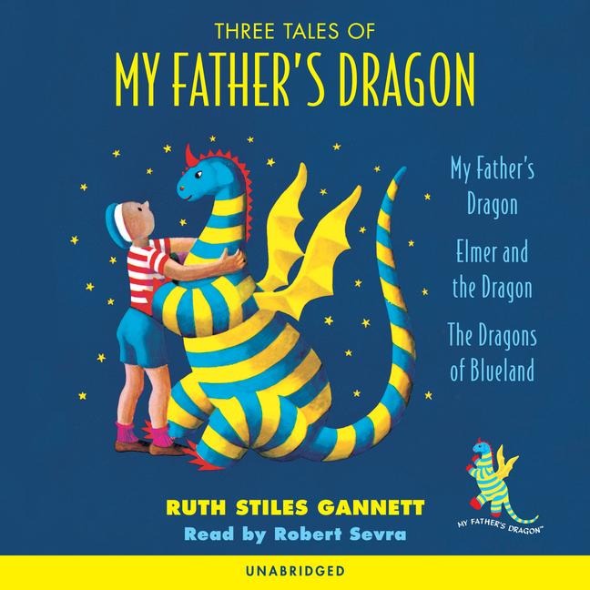 Three Tales of My Father's Dragon - Ruth Stiles Gannett
