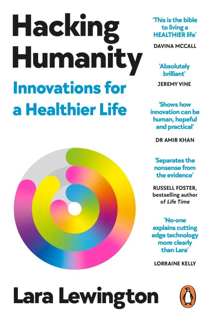 Hacking Humanity - Lara Lewington