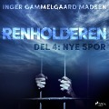 Cover-Bild zum Titel 'Renholderen 4: Nye spor' von 'Inger Gammelgaard Madsen'