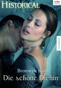 Cover-Bild zum Titel 'Die schöne Diebin' von 'Bronwyn Scott'