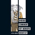 Cover-Bild zum Titel 'Dieses Zimmer ist bereits besetzt' von 'Aron Boks'