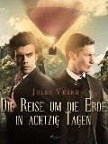 Cover-Bild zum Titel 'Die Reise um die Erde in achtzig Tagen' von 'Jules Verne'