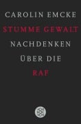 Cover-Bild zum Titel 'Stumme Gewalt' von 'Carolin Emcke'