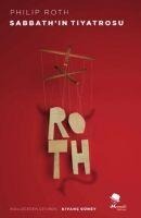 Sabbathin Tiyatrosu - Philip Roth