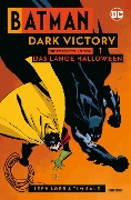 Cover-Bild zum Titel 'Batman: Dark Victory' von 'Jeph Loeb, Tim Sale'