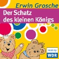 Cover-Bild zum Titel 'Bärenbude, Der Schatz des kleinen Königs' von 'Erwin Grosche'