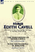 Cover-Bild zum Titel 'Nurse Edith Cavell' von 'William Thomson Hill, Jacqueline Van Til'