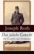 Cover-Bild zum Titel 'Das falsche Gewicht - Die Geschichte eines Eichmeisters' von 'Joseph Roth'