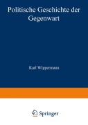 Cover-Bild zum Titel 'Politische Geschichte der Gegenwart' von 'Wilhelm Müller, Karl Wippermann'