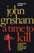 Cover-Bild zum Titel 'A Time To Kill' von 'John Grisham'