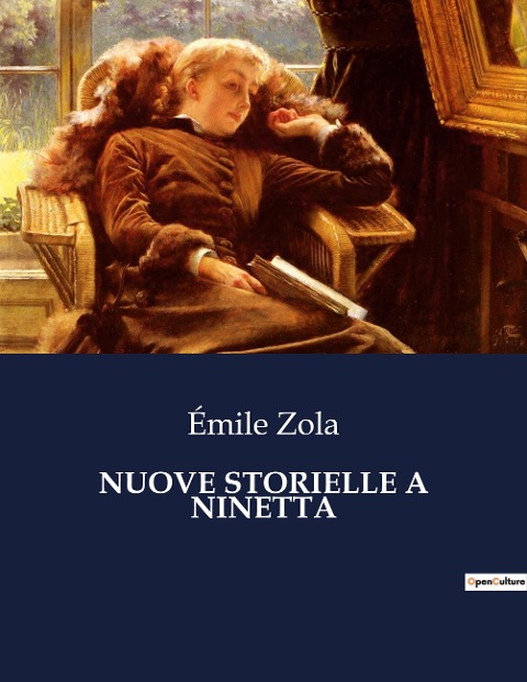 NUOVE STORIELLE A NINETTA - Émile Zola