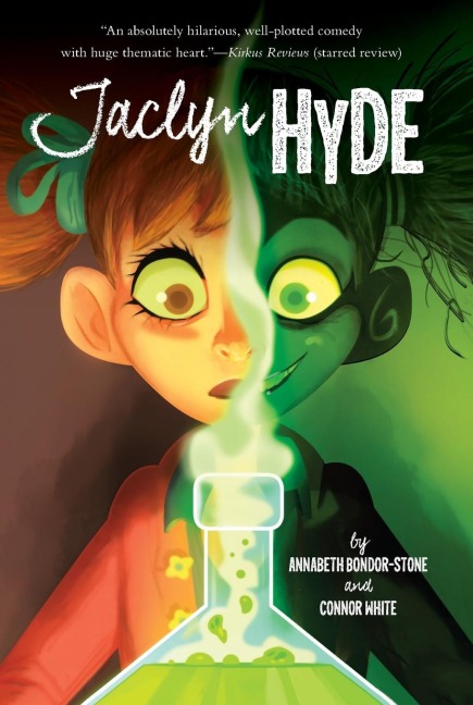 Jaclyn Hyde - Annabeth Bondor-Stone, Connor White