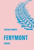 Ferymont - Lorena Simmel