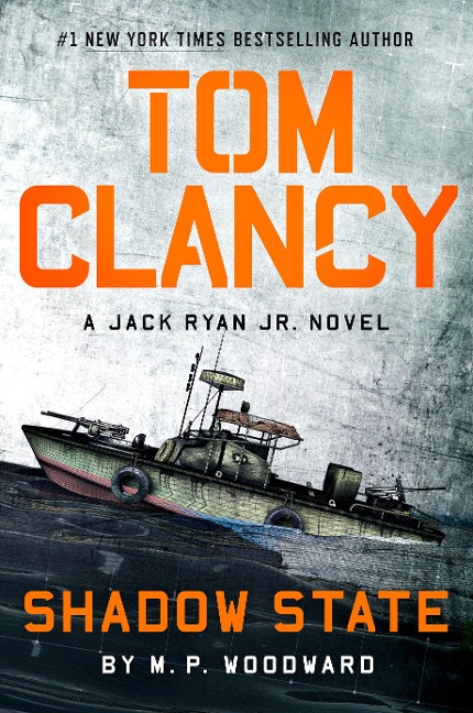 Tom Clancy Shadow State - M P Woodward