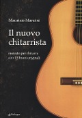 Cover-Bild zum Titel 'Il nuovo chitarrista. Metodo per chitarra con 15 brani originali' von 'Maurizio Mancini'