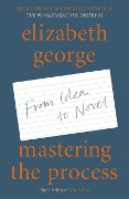 Cover-Bild zum Titel 'Mastering the Process' von 'Elizabeth George'