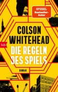 Cover-Bild zum Titel 'Die Regeln des Spiels' von 'Colson Whitehead'