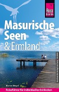 Cover-Bild zum Titel 'Reise Know-How Reiseführer Masurische Seen und Ermland' von 'Markus Bingel'