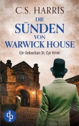 Cover-Bild zum Titel 'Die Sünden von Warwick House | Der fesselnde historische Krimi im düsteren Regency London' von 'C. S. Harris'
