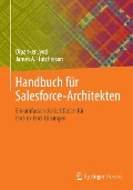 Cover-Bild zum Titel 'Handbuch für Salesforce-Architekten' von 'Dipanker Jyoti, James A. Hutcherson'