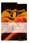 Cover-Bild zum Titel 'Analyse über Peter Sutcliffe - Der "Yorkshire Ripper"' von 'Jan Kampmann'