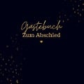 Gästebuch Zum Abschied- Gästebuch Blanko - Sophie D. Kleemann