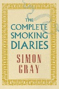 Cover-Bild zum Titel 'Complete Smoking Diaries' von 'Simon Gray'
